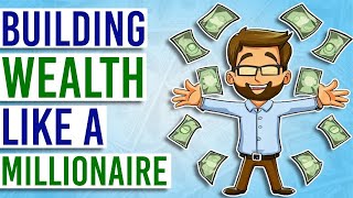 5 Proven Ways Millionaires Generate Wealth and Income