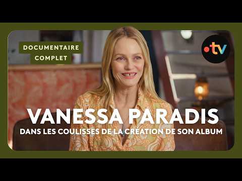 En studio avec Vanessa Paradis – Documentaire complet