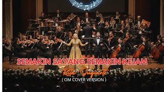 Download lagu SEMAKIN SAYANG SEMAKIN KEJAM - Rita Sugiarto I Orkestra Dangdut Musik Cover mp3 Download lagu SEMAKIN SAYANG SEMAKIN KEJAM - Rita Sugiarto I Orkestra Dangdut Musik Cover mp3
