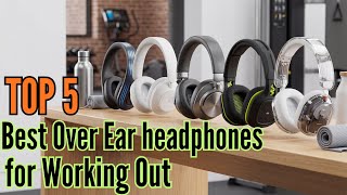 TOP 5: Best Over Ear headphones for Working Out in 2026 | 🔥 Gym-Ready & Sweat Resistant