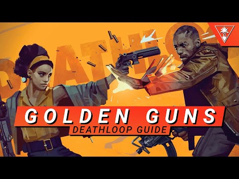 Time To Reload: Deathloop Weapons Guide