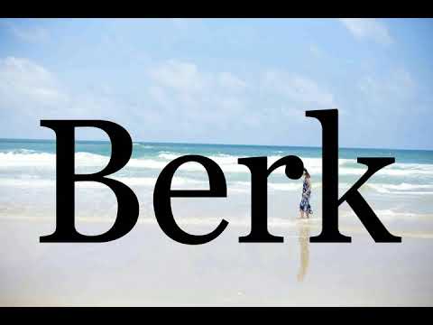 How To Pronounce Berk🌈🌈🌈🌈🌈🌈Pronunciation Of Berk