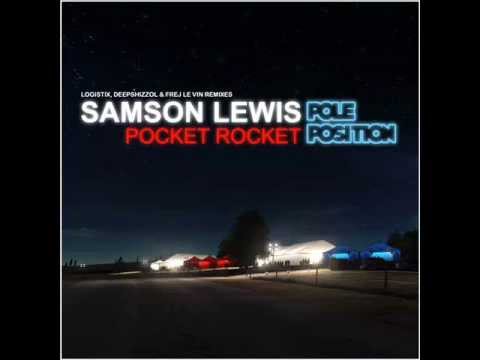 Samson Lewis - "Pocket Rocket" (Original Mix)