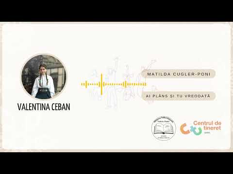 Valentina Ceban - Ai plâns și tu vreodată (de Matilda Cugler-Poni)