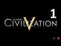 Прохождение Civilization 5 - 1. Выбор 