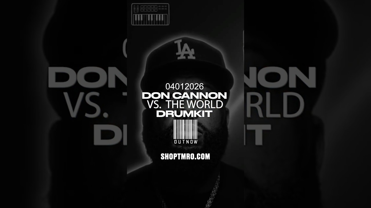 New Don Cannon vs The World Drum Kit OUT NOW🥁