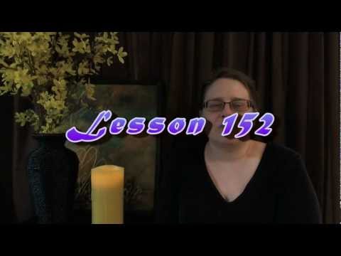 ACIM Workbook Keys - Lesson 152