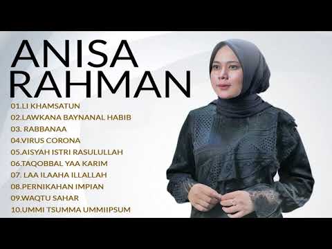 ANISA RAHMAN FULL ALBUM MP3 2020  LAGU SHOLAWAT  MERDU TERBARU 2020