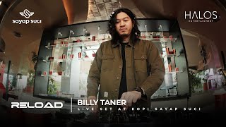 Download lagu BILLY TANER LIVE SET RELOAD AT KOPI SAYAP SUCI mp3 Download lagu BILLY TANER LIVE SET RELOAD AT KOPI SAYAP SUCI mp3