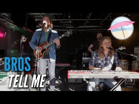 Bros - Tell Me (Live at the Edge)