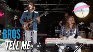 Bros - Tell Me (Live at the Edge)