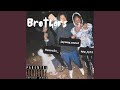 Brothers (feat. Spy Ty & FlexxU2X)