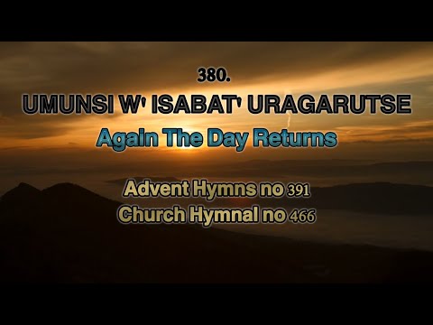 380  Umunsi W'Isabat'Uragarutse by Cantate Domino SDA Choir  Official 2025