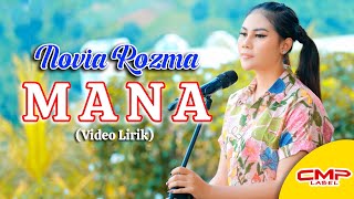 Download lagu NOVIA ROZMA - MANA (VERSI BAJIDOR) |  LYRICS VIDEO mp3