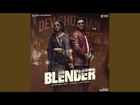 Blender (Full Audio) — watch video