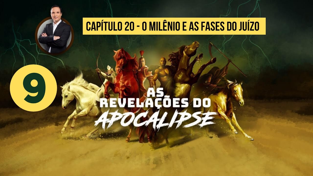 09 Milênio e as fases do juízo / Pr. Arilton Oliveira