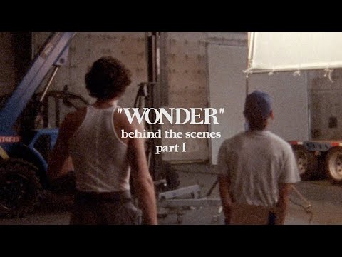 “Wonder” Behind the Scenes (Part I)
