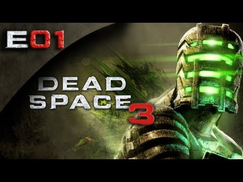 Dead Space 3 FULLGAME - Dead Space 3 Gameplay Walkthrough Part 1 [HD] (PC/Xbox 360/PS3 DS3)
