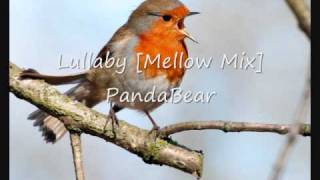 Lullaby [MellowMix] - PandaBear