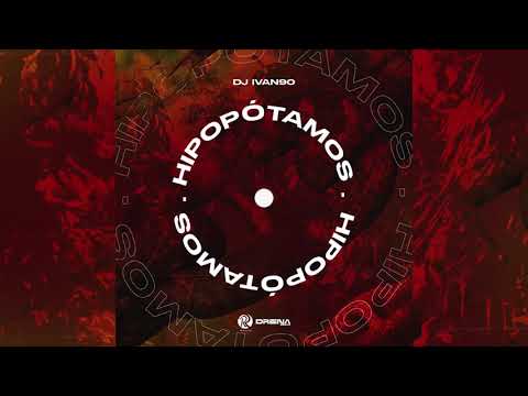 Dj Ivan90 - Hipopotamos ( 2021 )