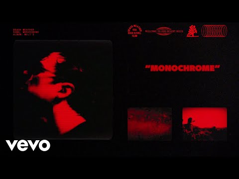 Beach Weather - Monochrome (Lyric Video)