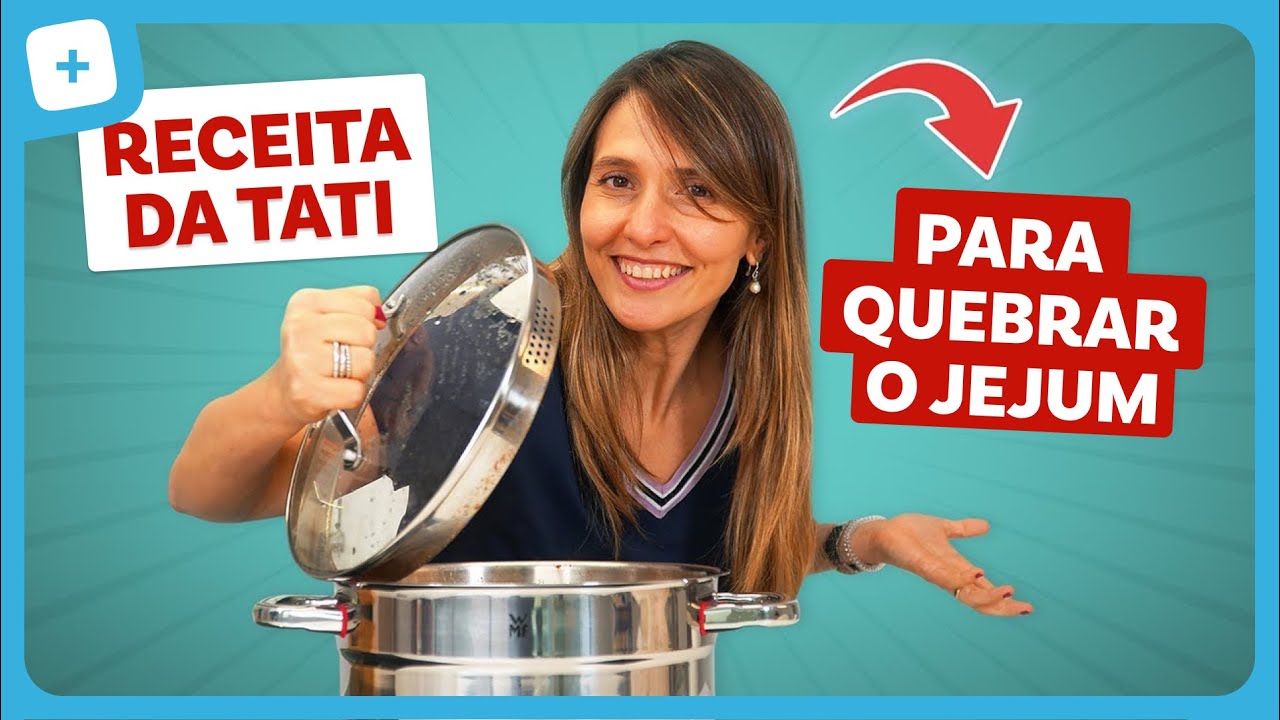 #TuaSaúde A melhor RECEITA para quebrar o JEJUM INTERMITENTE.