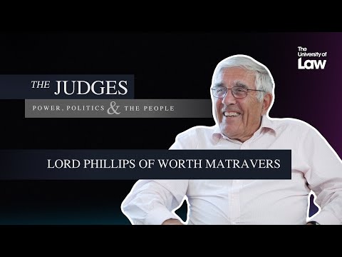 The Judges: Power, Politics and the People - Episode 5 - Lord Phillips
