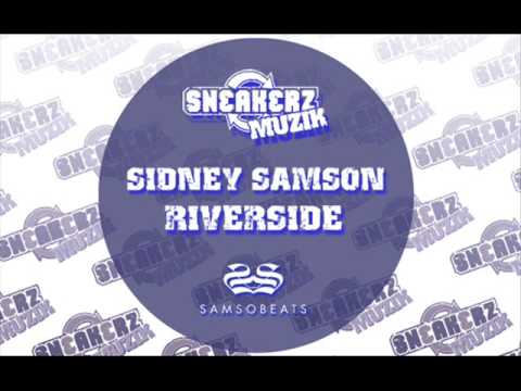 Sidney Samson - Riverside (official)