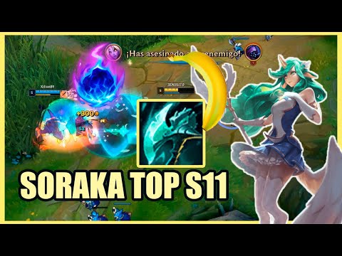 🍌¡SORAKA TOP! ! ¡Y encima TÁCTICA!🍌 | SORAKA TOP S11