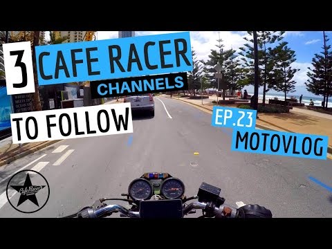 3 Channels Building ★Cafe Racers that I follow - Ep 23 - MotoVlog Video