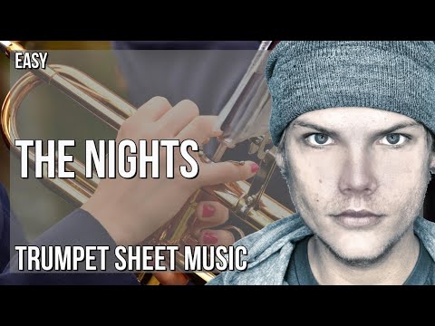 Trumpet Sheet Music: How to play The Nights by Avicii
