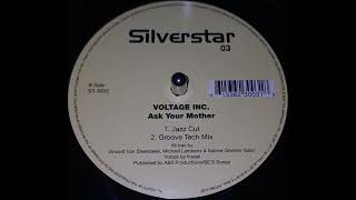 Voltage Inc. - Ask Your Mother (Jazz Cut)