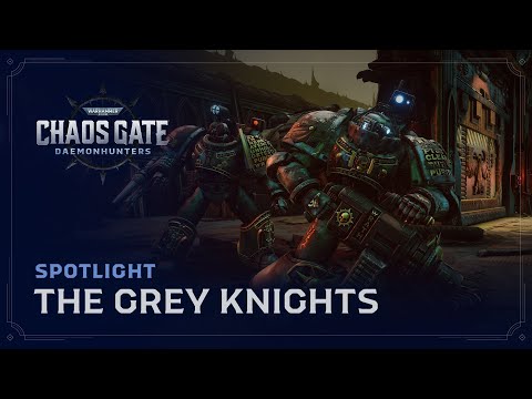 Spotlight - The Grey Knights