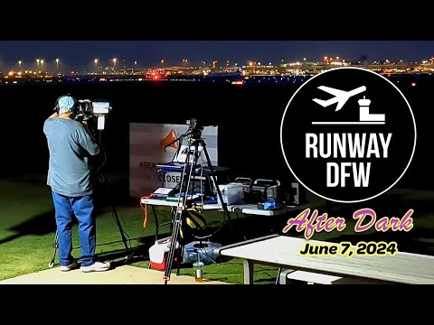 🔴 LIVE DFW Airport interactive night plane spotting - June 7, 2024