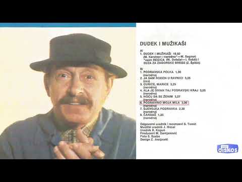 Dudek i Muzikasi - Podravino moja mila - (Audio 1985)