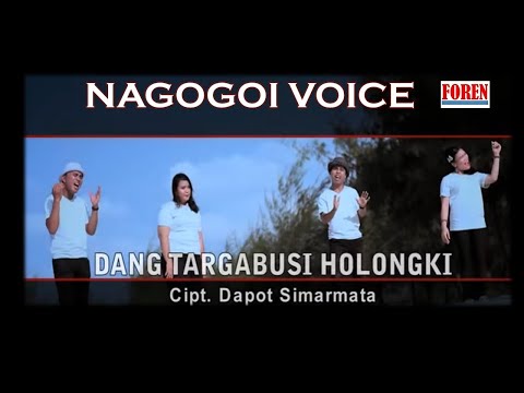 Lagu batak terbaru 2019 - NAGOGOI VOICE Dang tar gabusi holong hi cipt Dapot Simarmata