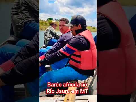 Barco afunda no Rio Jauru MT com 6 homens e 4 infelizmente morr3ram