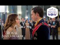 Preview - Royal Matchmaker - Hallmark Movies Now