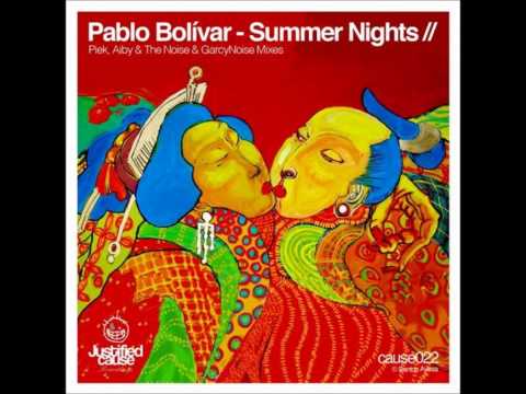 Pablo Bolivar - Summer Nights (Original Mix)