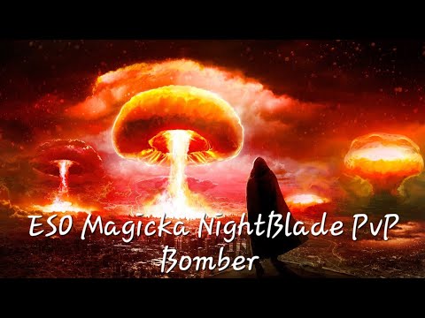ESO Magicka NightBlade Bomber PvP Build FireSong DLC