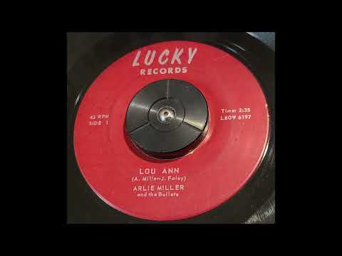 Lou Ann - Arlie Miller and the Bullets