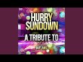 Hurry Sundown
