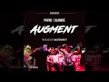Phyno - Augment (feat. Olamide) [Official Audio]