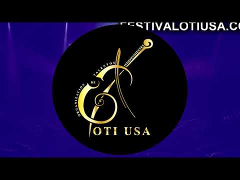 FESTIVAL OTI USA OTI USA