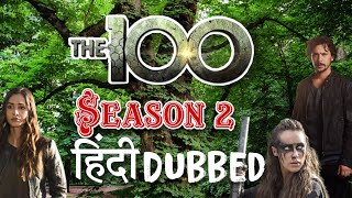The 100 Season 2 Hindi Dubbed Update  Trending Tv 