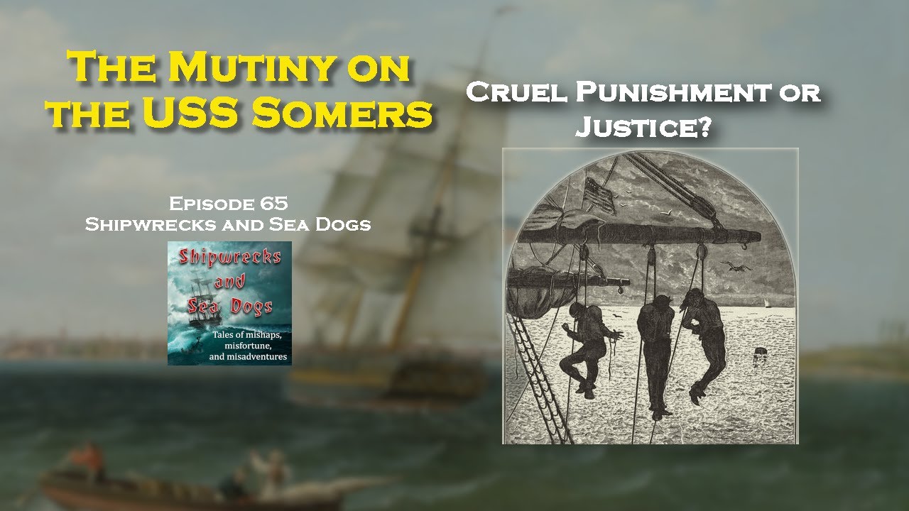 The USS Somers Mutiny