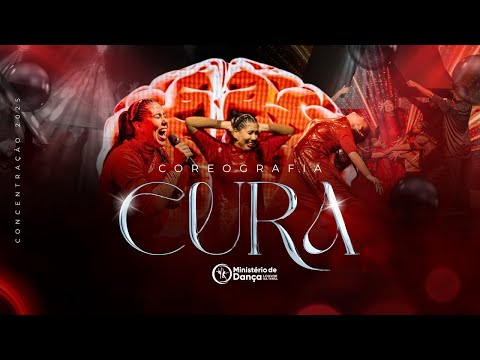Coreografia "Cura" - Concentração 2025 - Ministério de dança Louvor na Terra.