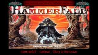 hammerfall - I believe