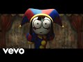 Welcome To The Circus The Amazing Digital Circus Song By ChewieCatt