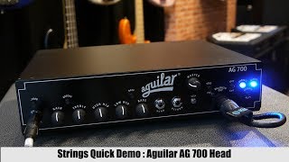 Video thumbnail for Strings Quick Demo : Aguilar AG 700 by Strings Shop